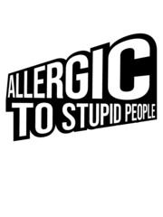 Vollidioten Abneigung Spruch 