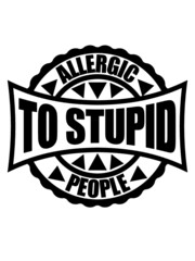 Stempel Allergie Vollidioten 