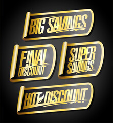 Big savings, final discount, super savings, hot discount - sale stickers