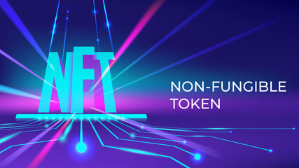 Vector illustration of non fungible token. NFT typography template for infographics, background, banner. Digital technology concept. Crypto art. Futuristic neon abstract wallpaper. - obrazy, fototapety, plakaty