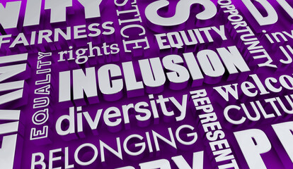 Inclusion Diversity Equity Fairness Opportunity Word Collage 3d Illustration