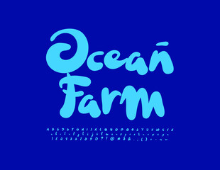 Vector creative concept Ocean Farm with blue artistic Font. Elegant Alphabet Letters, Numbers and Symbols set