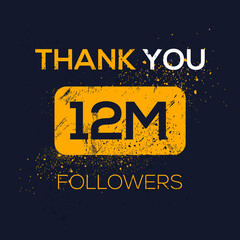 Creative Thank you (12Million, 12000000) followers celebration template design for social network and follower ,Vector illustration.