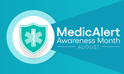 Medic Alert awareness month is observed every year in August, dedicated toward educating the public on the needs and uses of Medic Alert ID's. Vector illustration