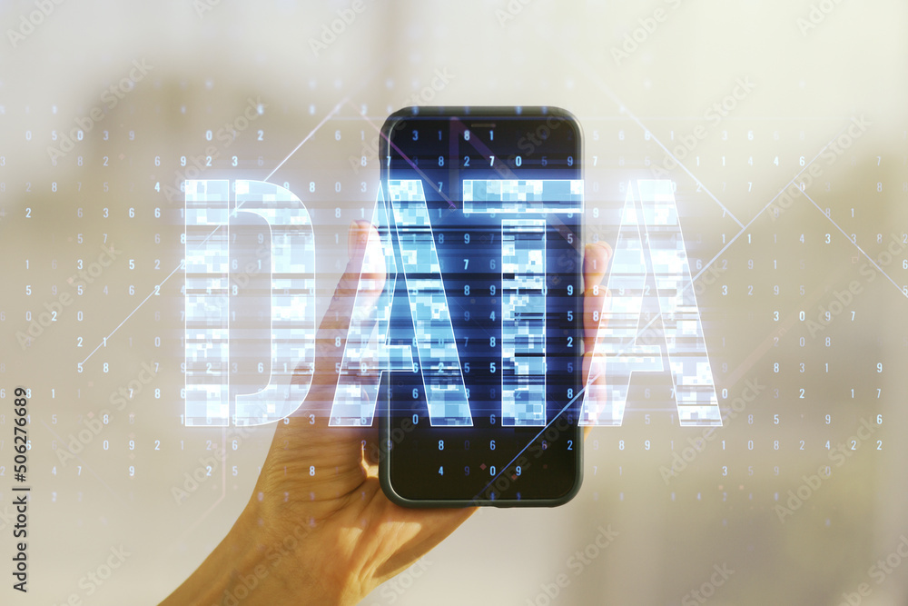 Poster creative data word hologram and hand with cellphone on background, big data and blockchain concept. 