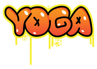 Yoga. Graffiti tag. Abstract modern street art decoration performed in urban painting style.
