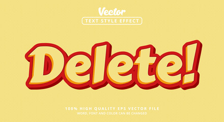 Editable text effects, Layered Styles Delete Text and color combinations of happy and red yellow very dashing colors