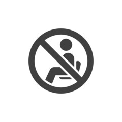 Do not sit sign vector icon