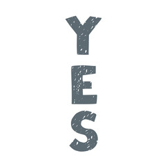 Fototapeta premium Vector lettering Yes