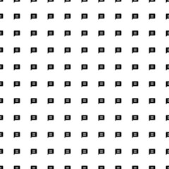 Square seamless background pattern from geometric shapes. The pattern is evenly filled with big black chat symbols. Vector illustration on white background