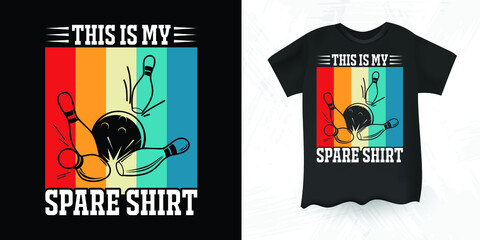 This Is My Spare Shirt Funny Bowling Ball Pin Bowler Bowling Premium Retro Vintage T-shirt Design