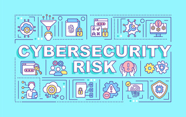 Fototapeta na wymiar Cybersecurity risk word concepts blue banner. Digital protection. Infographics with icons on color background. Isolated typography. Vector illustration with text. Arial-Black font used