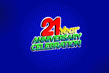 21 year anniversary celebration fun style logotype. anniversary logo with red, purple and blue color isolated on red background, vector design for celebration, invitation and greeting card - Vector