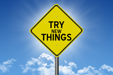 sign on blue sky background with sun and clouds and inspirational text