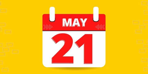 21th day of the calendar. Banner with twenty one on an yellow background with a white calendar