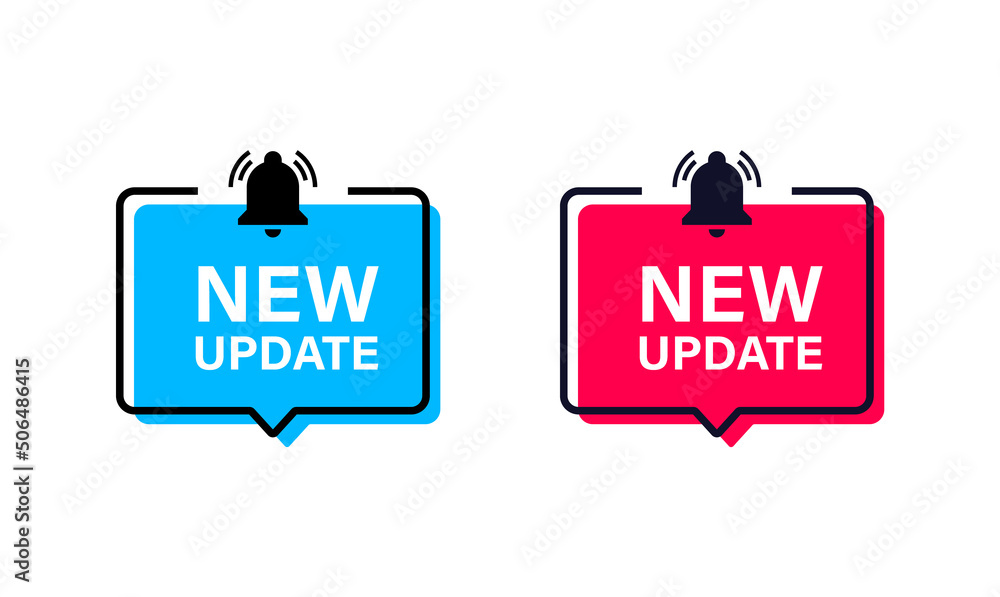 Poster new update label banner in speech bubble with notification bell icon. new version pop up bubbles sig