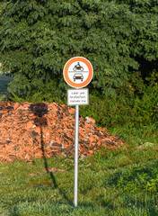 Verkehrsschild Verbotsschild mit Zusatzschild