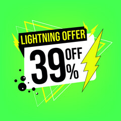 Lightning offer, 39% off, thirty-nine percent off, promotion for sales, flash offer template