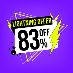 Lightning offer, 83% off, eighty-three percent off, promotion for sales, flash offer template