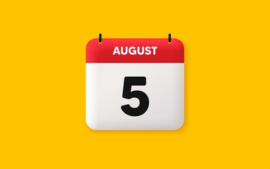 Calendar date 3d icon. 5th day of the month icon. Event schedule date. Meeting appointment time. Agenda plan, August month schedule 3d calendar and Time planner. 5th day day reminder. Vector