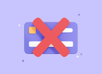 Obraz premium 3D Declined payment credit card. Canceled payment concept. Error and red cross sign. Cards not accepted. Blocked account. No pay. Cartoon illustration isolated on purple background. 3D Rendering