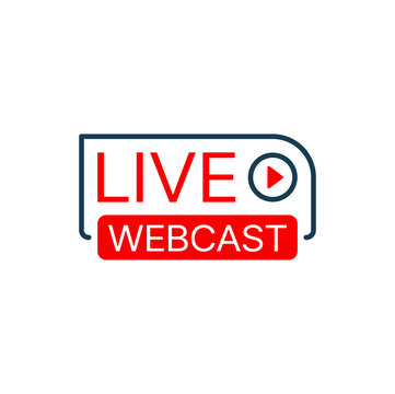 Live webcast, online webinar or web seminar vector icon with red play button. Virtual training course or lesson of online education, podcast or broadcast isolated sign for web presentation or meeting