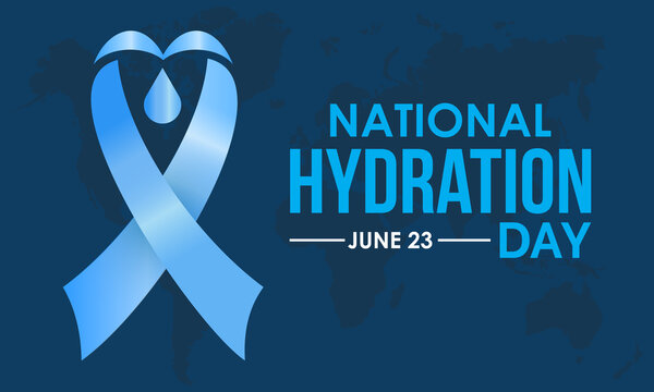 National Hydration Day. June 23. Annual health awareness concept for banner, poster, card and background design.