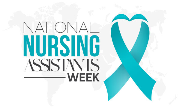 National Nursing Assistants Week In Every June. Annual Nursing Importance Awareness Concept For Banner, Poster, Card And Background Design.