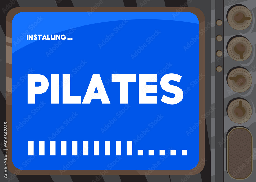 Poster Cartoon Computer With the word Pilates. Message of a screen displaying an installation window.