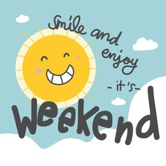 Sun smile and enjoy weekend cartoon vector illustration - obrazy, fototapety, plakaty