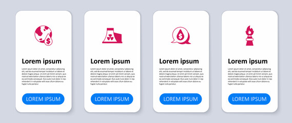 Set Oil rig with fire, drop dollar symbol, Nuclear power plant and . Business infographic template. Vector