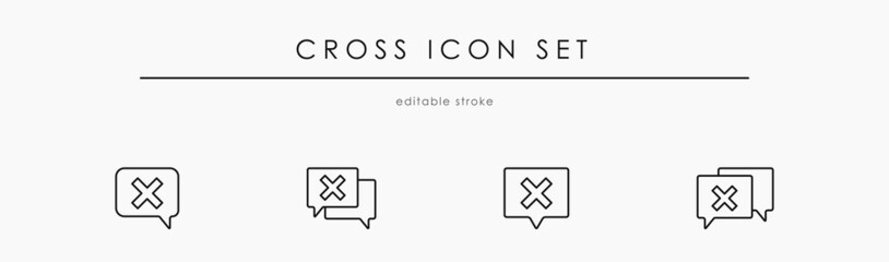 Cross Checkmark set in Speech bubble vector icon. Negative linear vector symbol collection