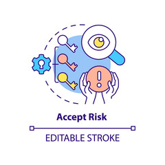 Accept risk concept icon. Risk management step abstract idea thin line illustration. Hazard acceptance. Retention strategy. Isolated outline drawing. Editable stroke. Arial, Myriad Pro-Bold fonts used