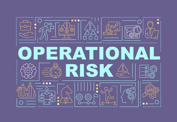 Operational risk word concepts dark purple banner. Business financial safety. Infographics with icons on color background. Isolated typography. Vector illustration with text. Arial-Black font used