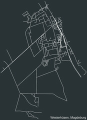 Detailed negative navigation white lines urban street roads map of the WESTERHÜSEN DISTRICT of the German regional capital city of Magdeburg, Germany on dark gray background