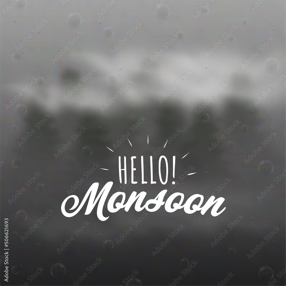 Wall mural White Hello Monsoon Lettering On Gray Blurred Bubbles Background.