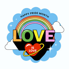 Colorful Love Is Love Font With Red Heart, Rainbow, Clouds On Blue And White Background For Happy Pride Month Concept. - obrazy, fototapety, plakaty