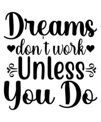 Dream Svg Bundle, Dream Svg, Dream Svg T-Shirt, Dream T-Shirt