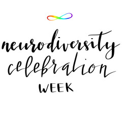 Neurodiversity celebration week hand lettering vector illustration