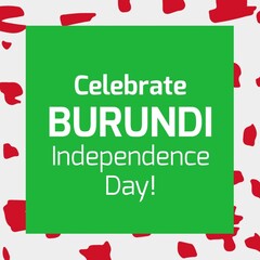 Illustration of celebrate burundi independence day text on green background against red scribbles