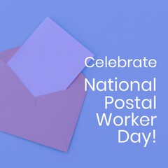 Illustration of celebrate national postal worker day text with envelope and paper on blue background