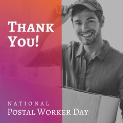 Composite of thank you with national postal worker day text and portrait of male worker with box - obrazy, fototapety, plakaty