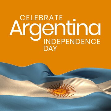 Illustration image of celebrate argentina independence day text with argentina national flag