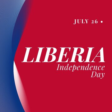 Illustrative image of july 26 and liberia independence day text over red and blue background
