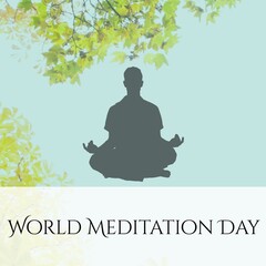 Composite of man meditating and world meditation day text against leaves and clear sky, copy space