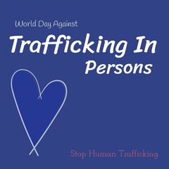 Illustration of heart shape with world day against trafficking in persons and stop human trafficking