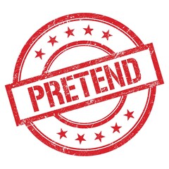 PRETEND text written on red vintage stamp.