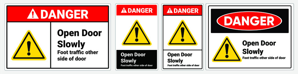 Safety sign Open door slowly, foot traffic other side of door caution.  OSHA and ANSI standard sign danger. 