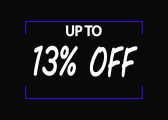 13% off banner. Discount icon for products on black background.