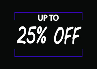25% off banner. Discount icon for products on black background.